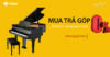 Sở hữu Piano liền tay chỉ với 0 đồng trả trước tại Đan Nguyên Piano