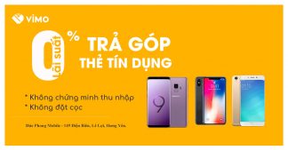 Trả góp điện thoại cực hot tại Đức Phong Mobile