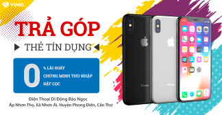 Lên đời điện thoại chỉ với 0 đồng tại Điện Thoại Di Động Bảo Ngọc ĐTDĐ Bảo Ngọc