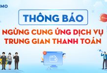THÔNG BÁO: NGỪNG CUNG ỨNG DỊCH VỤ TRUNG GIAN THANH TOÁN